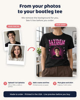 From your photos to your bootleg rap tee: upload 1 to 5 photos, add a name and a line, pick the glow color and order