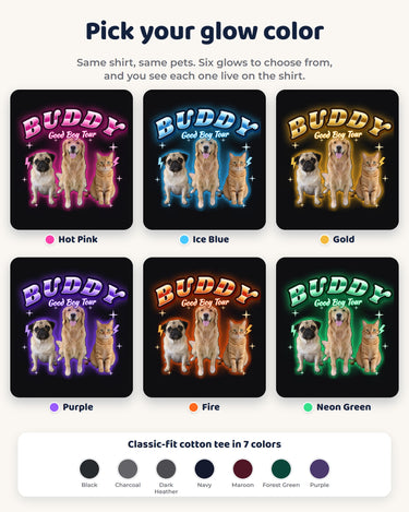 Six glow colors for the pet bootleg t-shirt: hot pink, ice blue, gold, purple, fire and neon green, plus the seven shirt colors