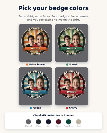 Four badge color schemes for the Dad Est. photo t-shirt: retro sunset, forest, ocean and cherry, plus six shirt colors