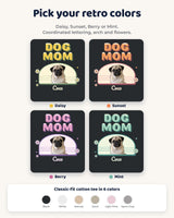 Daisy, Sunset, Berry and Mint color themes for the groovy pet mom and dad photo tee, showing coordinated bubble letters, portrait arches and flower accents.