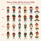 Choose a boy or girl elf for each child: 12 elf styles in light or deep skin tones
