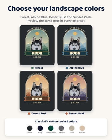 Four landscape colors for the custom pet adventure shirt: Forest, Alpine Blue, Desert Rust and Sunset Peak, shown with the same portraits and name.
